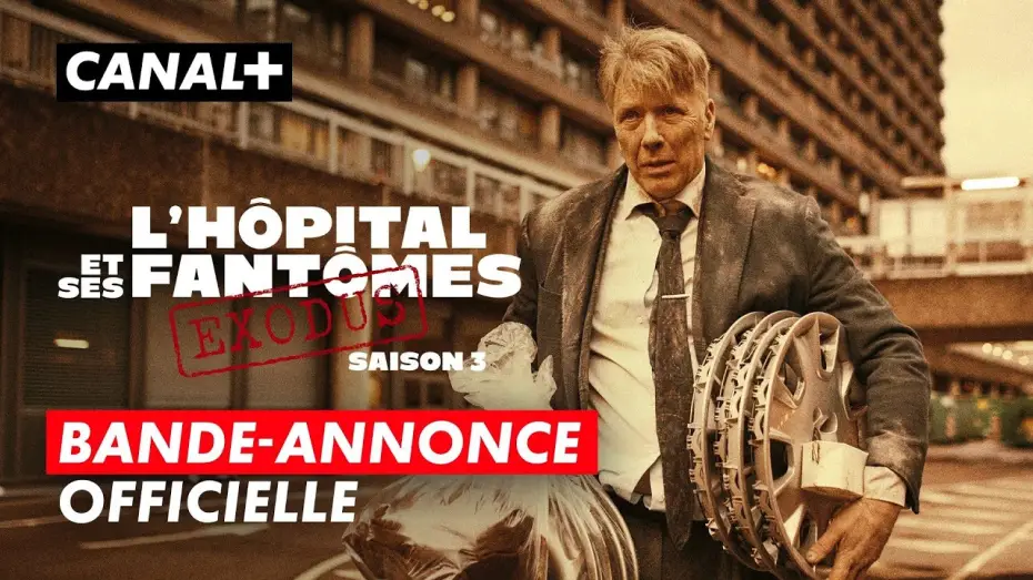 Video for the film The Kingdom — L'Hôpital et ses fantômes : Exodus (saison 3) | Bande-annonce | CANAL+