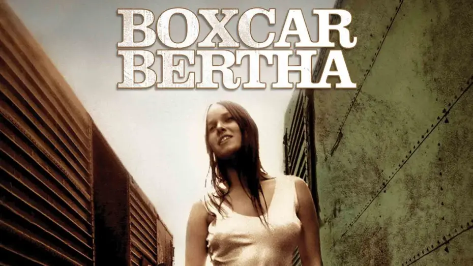 Video for the film Boxcar Bertha — Bertha Boxcar (1972) | Bande-annonce VOSTF (HD | 1080p)