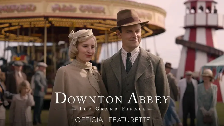 Video for the film Downton Abbey: The Grand Finale — Farewell to Downton - Official Featurette