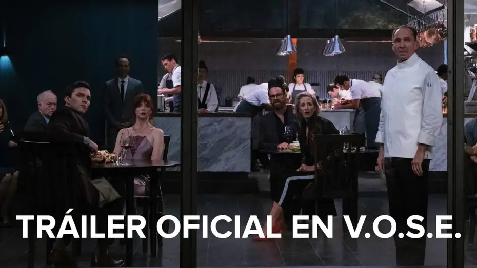 Video for the film The Menu — Tráiler Oficial [VOSE]