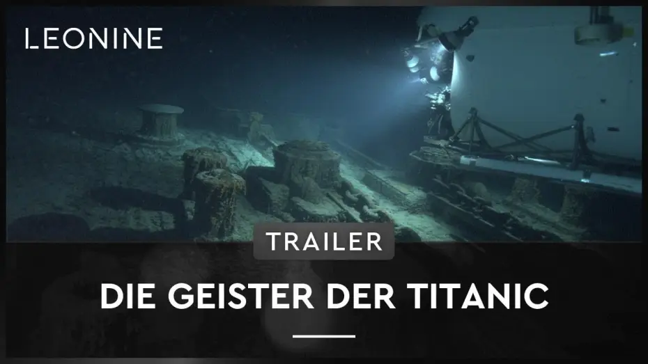 Video for the film Ghosts of the Abyss — Die Geister der Titanic - Trailer (deutsch/german)