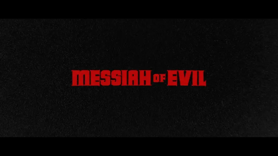 Video for the film Messiah of Evil — Official Theatrical Trailer
