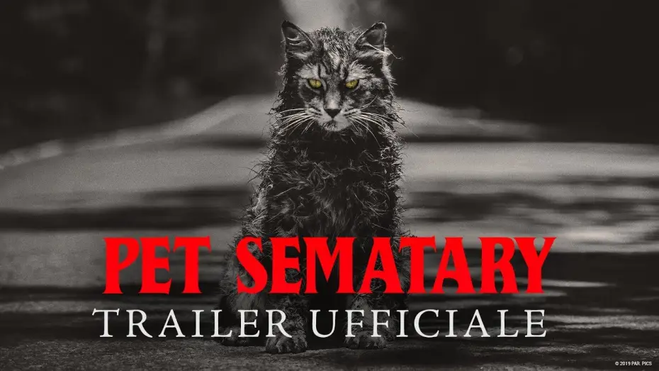 Video for the film Pet Sematary — Pet Sematary | Trailer Ufficiale HD | Paramount Pictures 2019