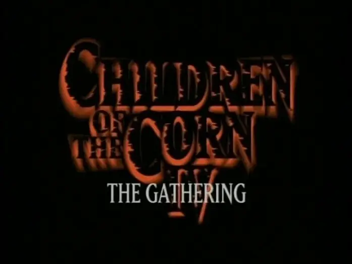 Video for the film Children of the Corn IV: The Gathering — Children of The Corn IV: The Gathering (1996) Trailer