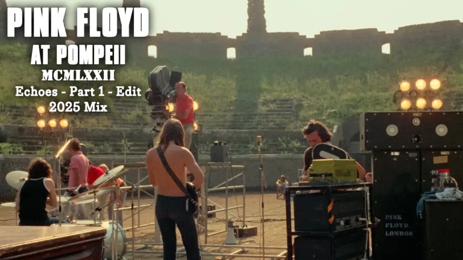 Video for the film Pink Floyd: Live at Pompeii — Echoes - Part 1 - Edit