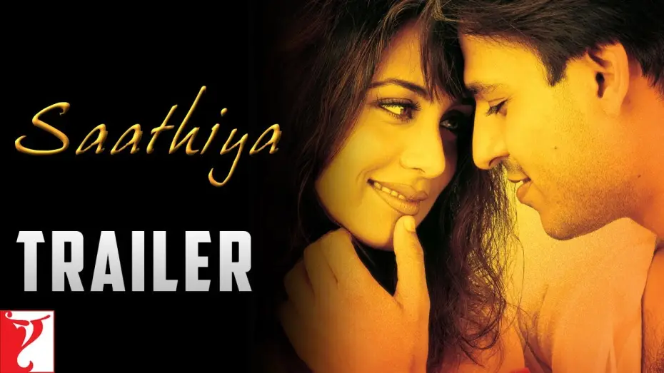 Video for the film Saathiya — Saathiya | Official Trailer | Vivek Oberoi | Rani Mukerji