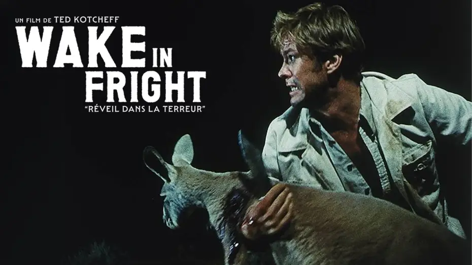 Video for the film Wake in Fright — WAKE IN FRIGHT (version 4K) I le 19 août au cinéma