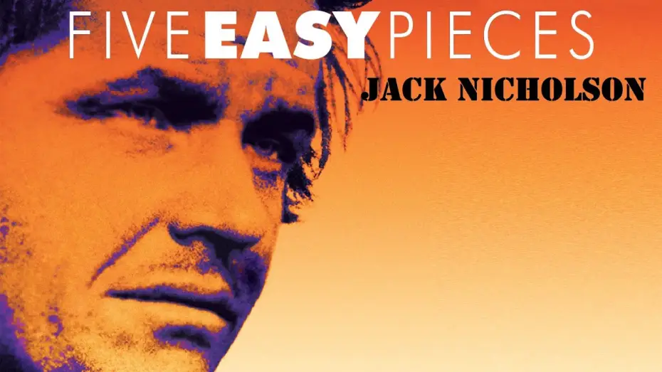 Video for the film Five Easy Pieces — Cinque pezzi facili (film 1970) TRAILER ITALIANO