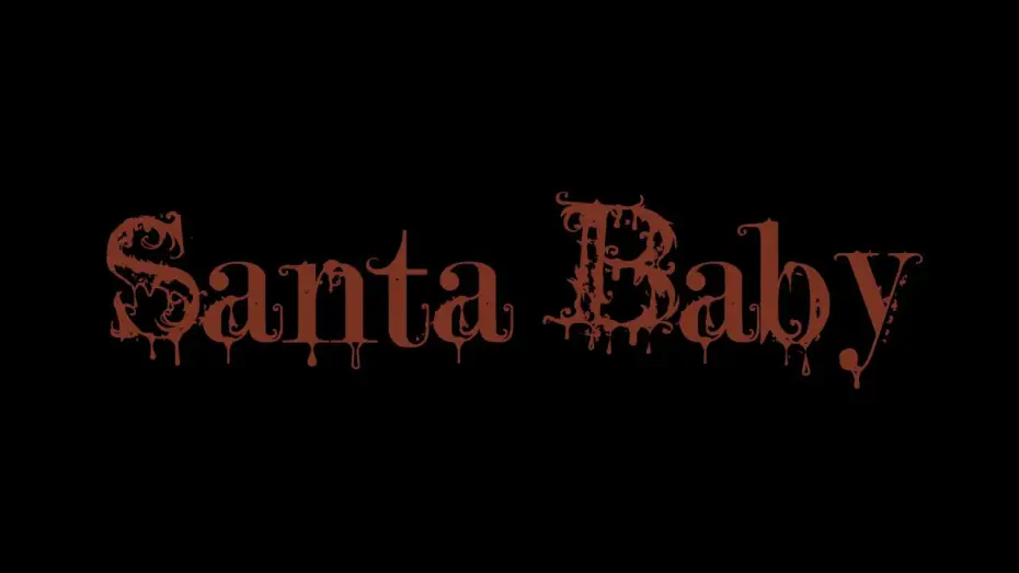 Video for the film Santa Baby — Santa Baby (Trailer)