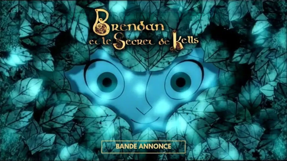 Video for the film The Secret of Kells — BRENDAN ET LE SECRET DE KELLS - Bande Annonce VF