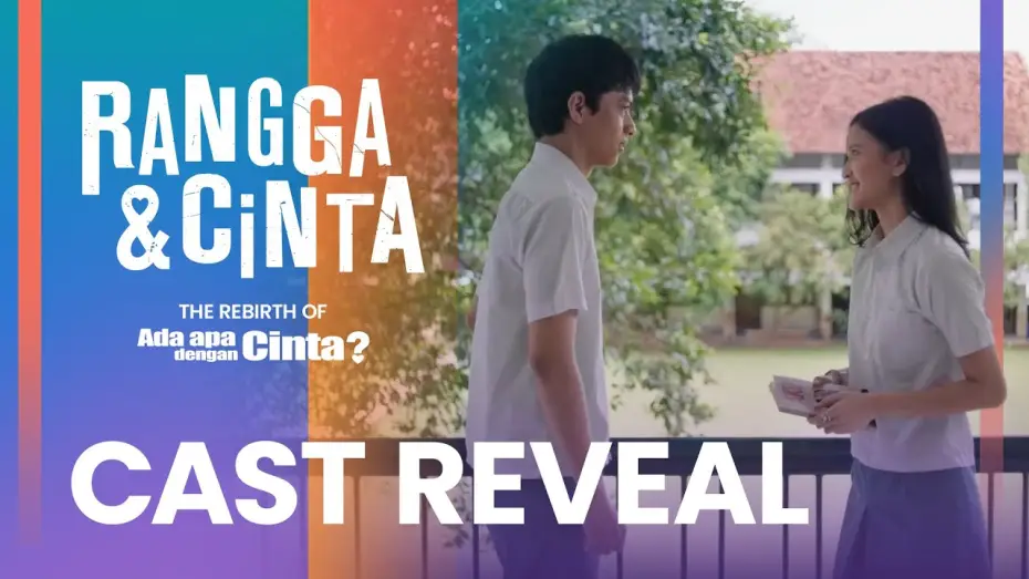 Video for the film Rangga & Cinta — RANGGA & CINTA: CAST REVEAL