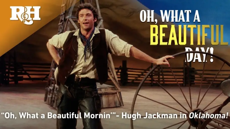 Video for the film Oklahoma! — Hugh Jackman Sings "Oh, What a Beautiful Mornin'" (Official Lyric Video)