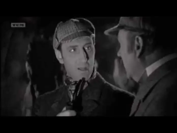 Video for the film The Hound of the Baskervilles — Basil Rathbone as Sherlock Holmes in The Hound of the Baskervilles (TCM trailer, December 2017)