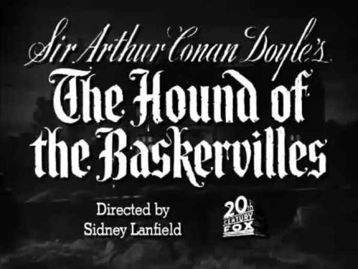 Video for the film The Hound of the Baskervilles — HOUND OF THE BASKERVILLES 1939 Faux Trailer