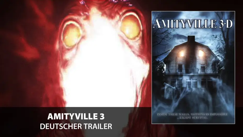 Video for the film Amityville 3-D — Amityville 3 (Trailer, deutsch)