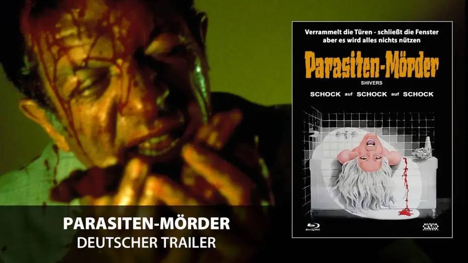 Video for the film Shivers — Parasiten-Mörder/Shivers (Trailer, deutsch)