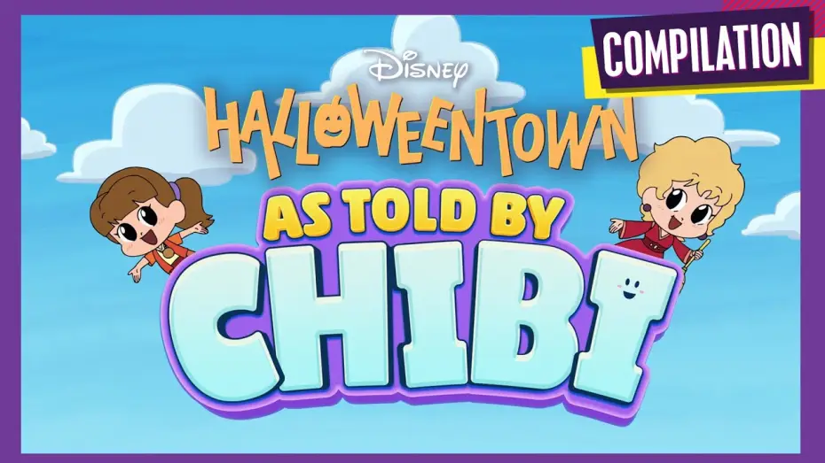 Video for the film Halloweentown — Halloweentown Chibi Tiny Tales Compilation
