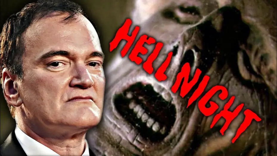 Video for the film Hell Night — Quentin Tarantino on Hell Night