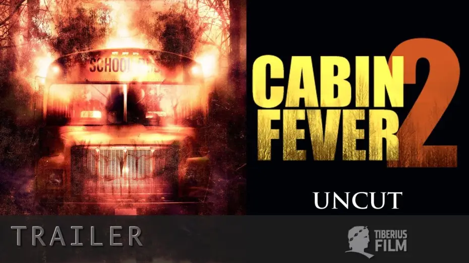 Video for the film Cabin Fever 2: Spring Fever — Cabin Fever 2 (Trailer Deutsch)
