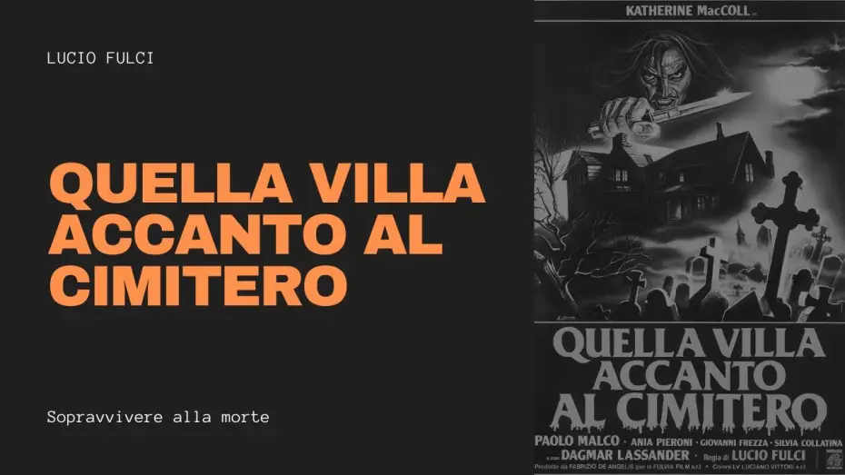 Video for the film The House by the Cemetery — Trailer (IT): Quella Villa Accanto Al Cimitero (Lucio Fulci, 1981)