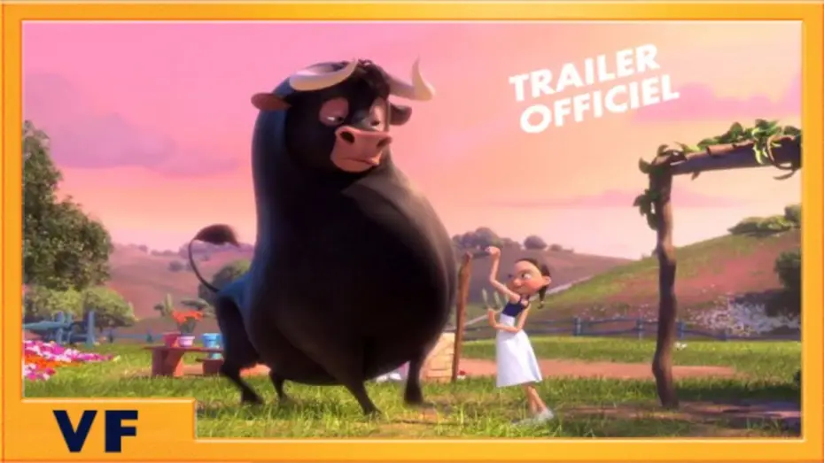 Video for the film Ferdinand — Ferdinand | Bande Annonce Officielle VF HD #3 | 2017