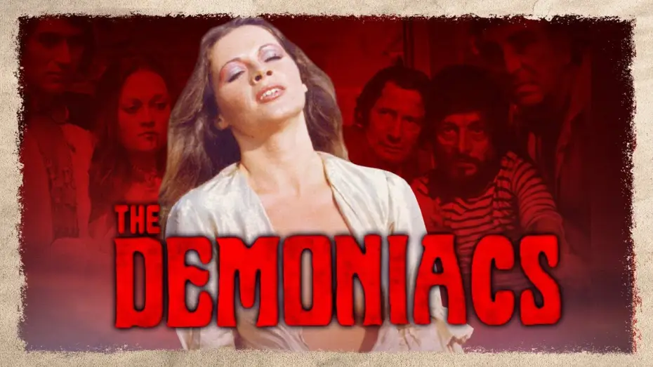 Video for the film The Demoniacs — The Demoniacs 1974 Trailer HD