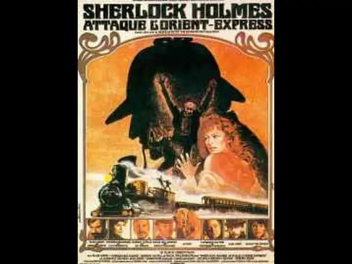 Video for the film The Seven-Per-Cent Solution — Sherlock Holmes attaque l'Orient-Express