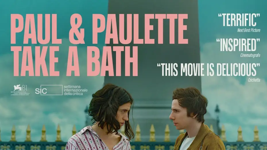 Video for the film Paul & Paulette Take a Bath — Official Trailer