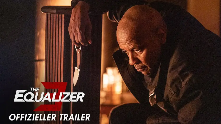 Video for the film The Equalizer 3 — Offizieller Trailer
