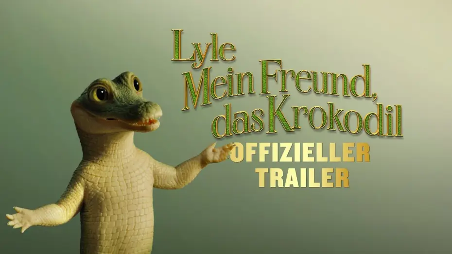 Video for the film Lyle, Lyle, Crocodile — Offizieller Trailer