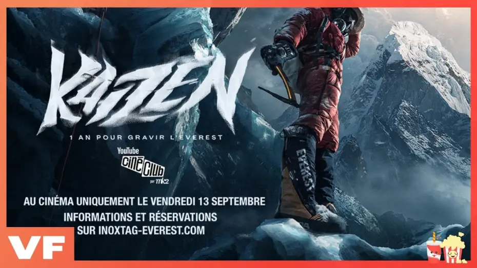Video for the film Kaizen — Inoxtag - KAIZEN : 1 AN POUR GRAVIR L'EVEREST - Bande annonce VF (2024)