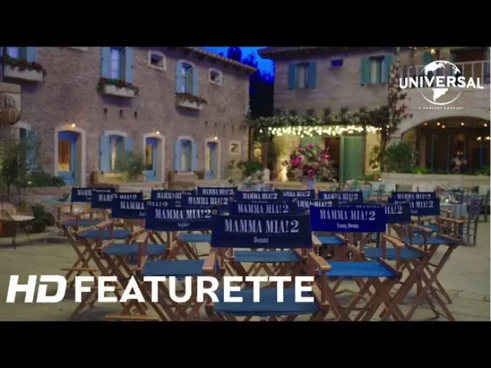 Video for the film Mamma Mia! Here We Go Again — Mamma Mia : Here We Go Again - Featurette "Fin de Tournage"