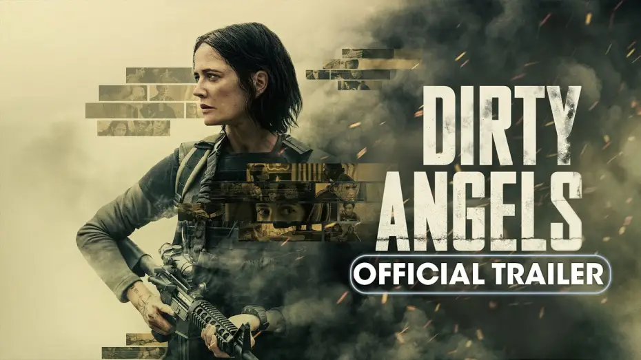 Video for the film Dirty Angels — Official Trailer