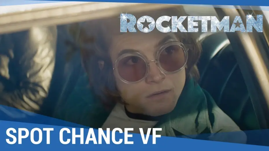 Video for the film Rocketman — ROCKETMAN - Spot Chance 30 VF
