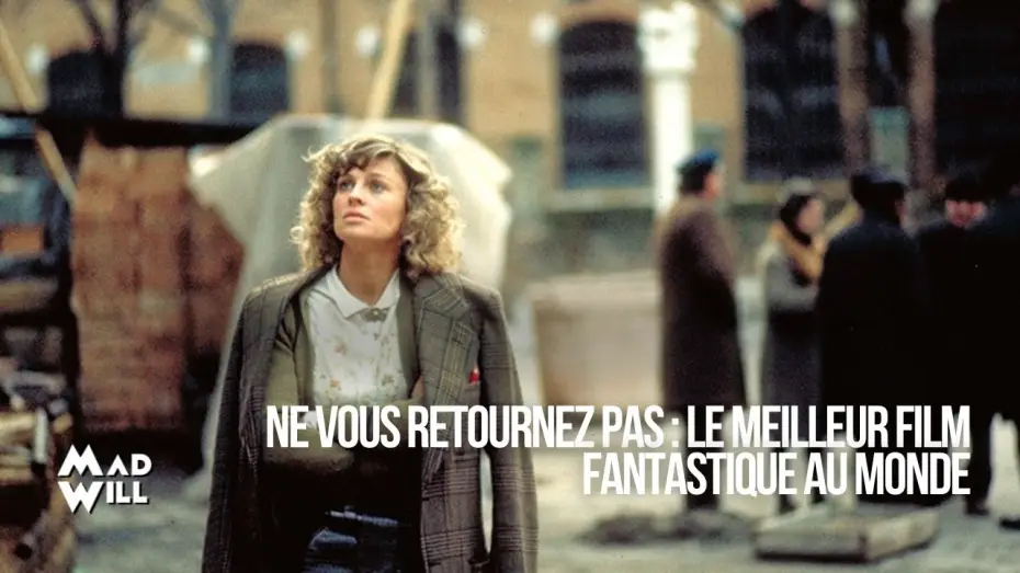 Video for the film Don't Look Now — NE VOUS RETOURNEZ PAS DE NICOLAS ROEG : LA CRITIQUE