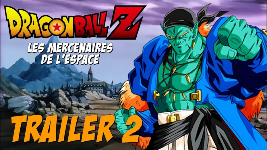 Video for the film Dragon Ball Z: Bojack Unbound — DBZ - Trailer 2 Film 09 - Les mercenaires de l'espace [VOSTFR]