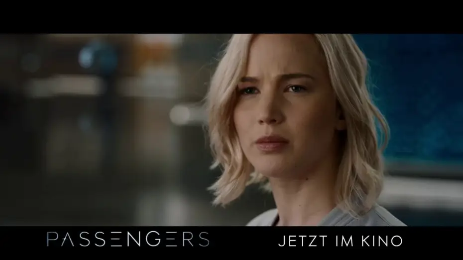 Video for the film Passengers — PASSENGERS - Question Revised 30" - JETZT IM KINO!
