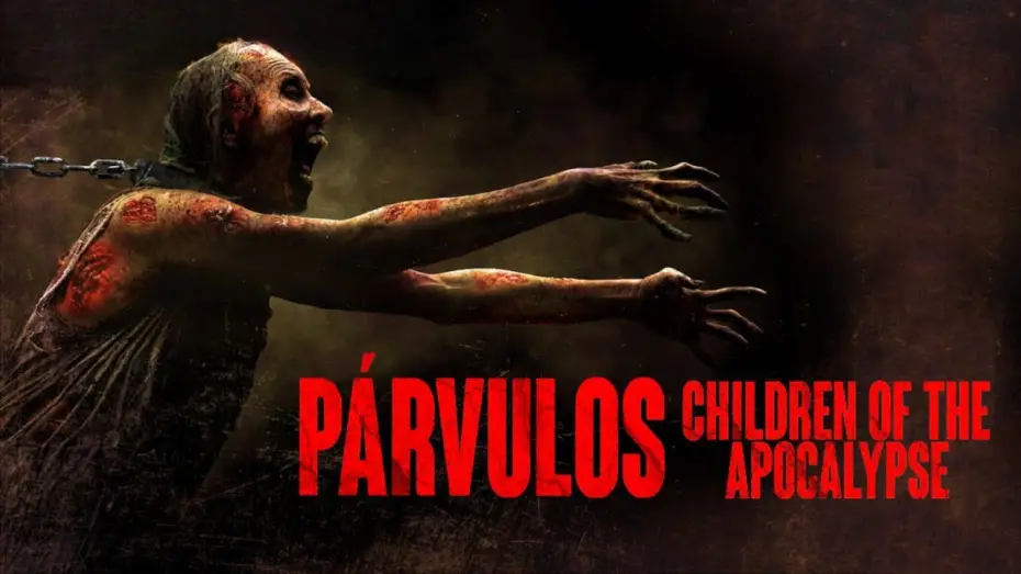 Video for the film Párvulos: Children of the Apocalypse — Párvulos: Children Of The Apocalypse | Official Trailer | Horror Brains