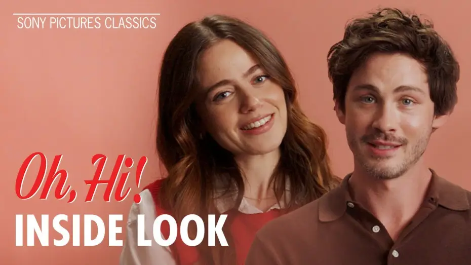 Video for the film Oh, Hi! — "Inside Look" with Molly Gordon & Logan Lerman