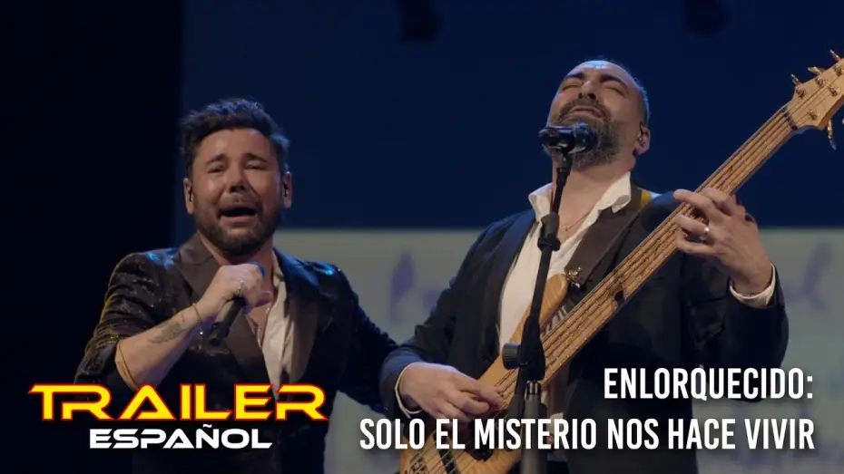 Video for the film Enlorquecido: Solo el misterio nos hace vivir — Enlorquecido: Solo el misterio nos hace vivir - Tráiler