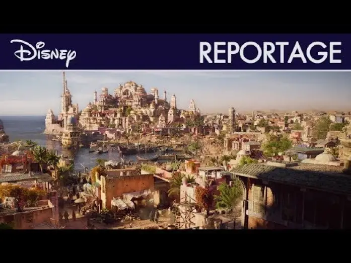 Video for the film Aladdin — Aladdin (2019) - Reportage : Les décors d'Agrabah VOST