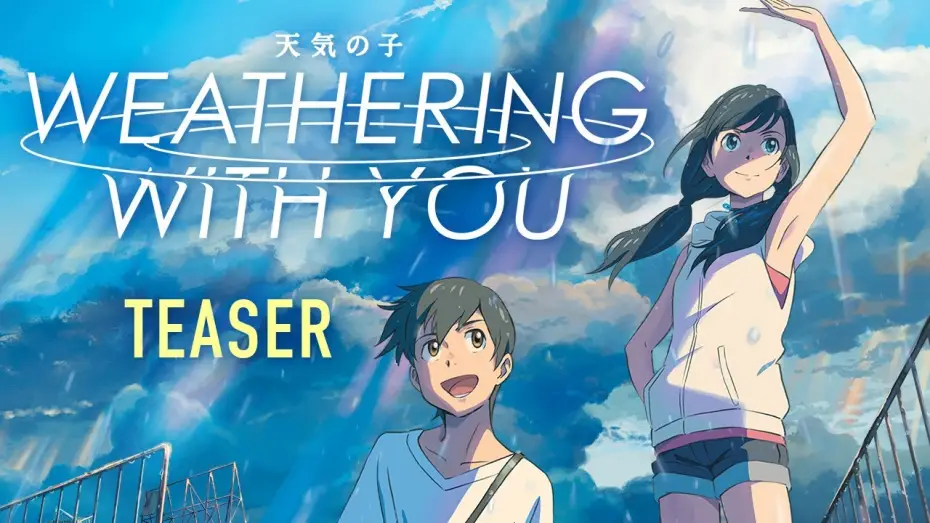 Video for the film Weathering with You — Weathering With You [Official Subtitled Teaser, GKIDS] - JANUARY 17