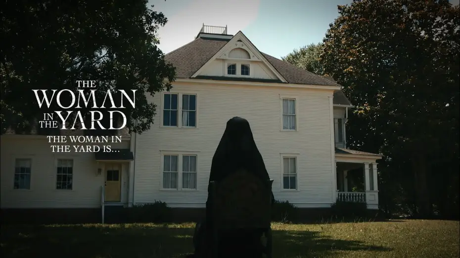 Video for the film The Woman in the Yard — The Woman In The Yard Is...