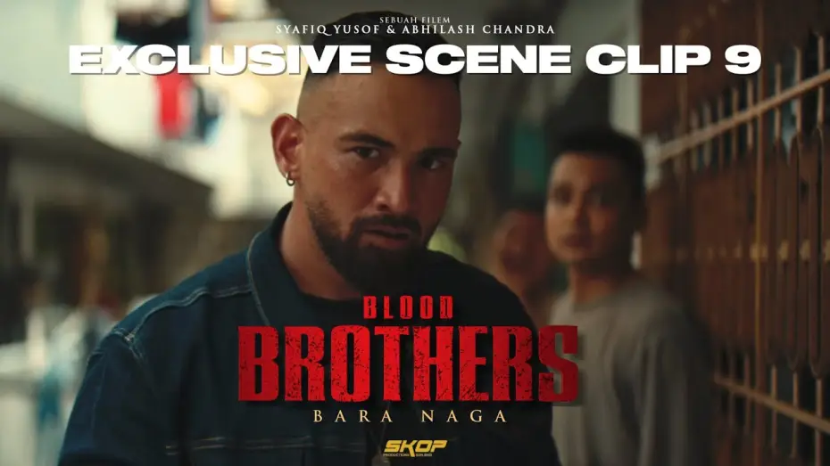 Video for the film Blood Brothers: Bara Naga — BLOOD BROTHERS : BARA NAGA - Abang Jambang vs Ah Long.