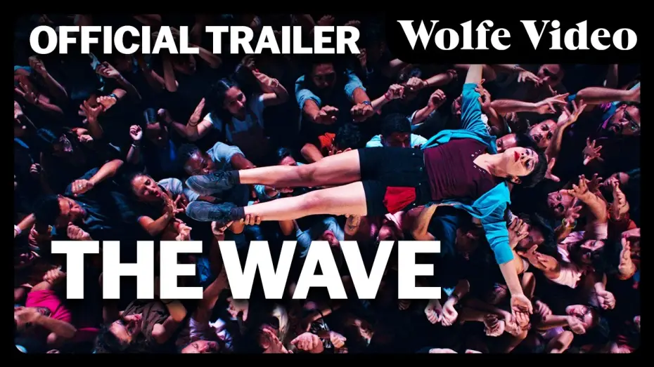 Video for the film The Wave — The Wave | Official Trailer | Wolfe Video