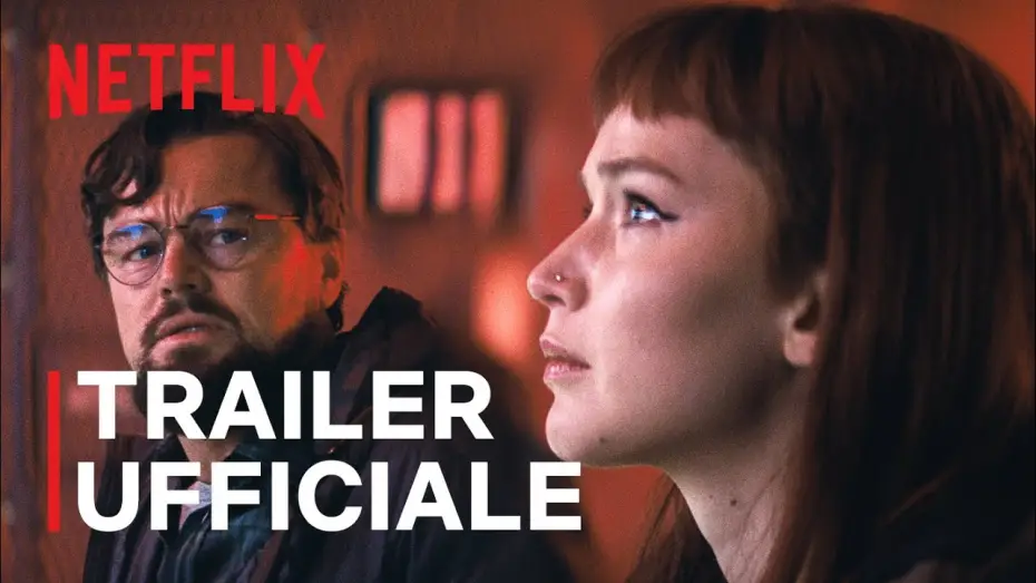 Video for the film Don't Look Up — Trailer ufficiale