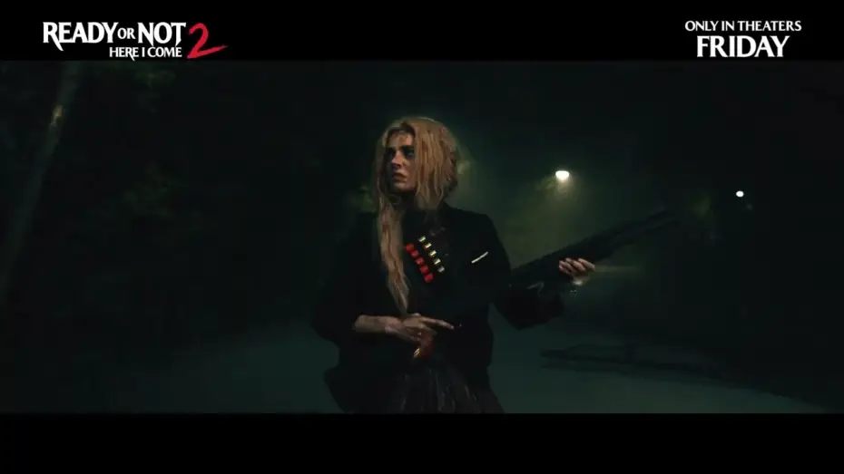 Video for the film Ready or Not: Here I Come — Only In Theaters Friday - Get Tickets Now