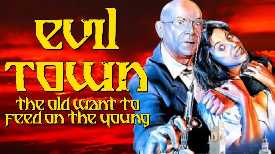 Video for the film Evil Town — Evil Town:  Bad Movie Review
