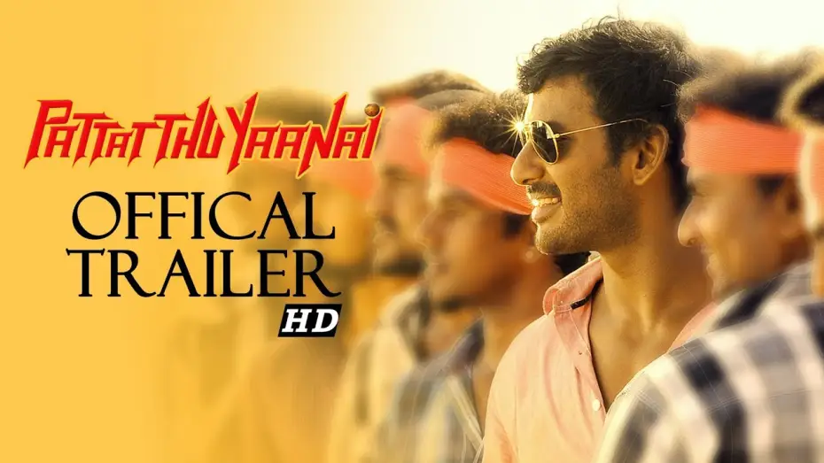 Video for the film Pattathu Yaanai — Pattathu Yaanai - Official Theatrical Trailer