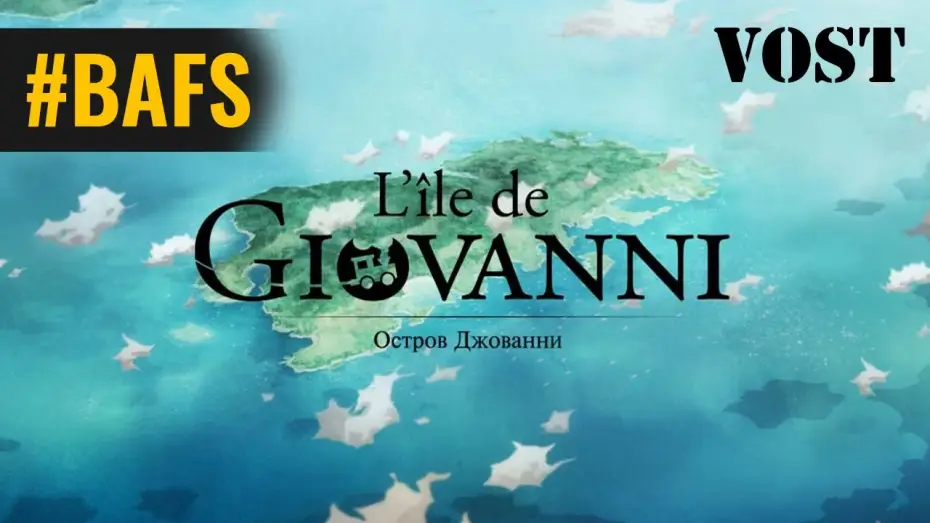 Video for the film Giovanni's Island — L'ile de Giovanni – Bande Annonce VOSTFR - 2014